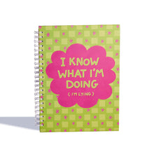 Load image into Gallery viewer, I Know What I&#39;m Doing Notebook
