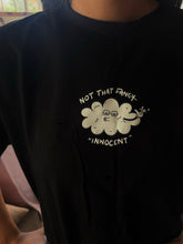 Load image into Gallery viewer, Not That Innocent - T-shirt
