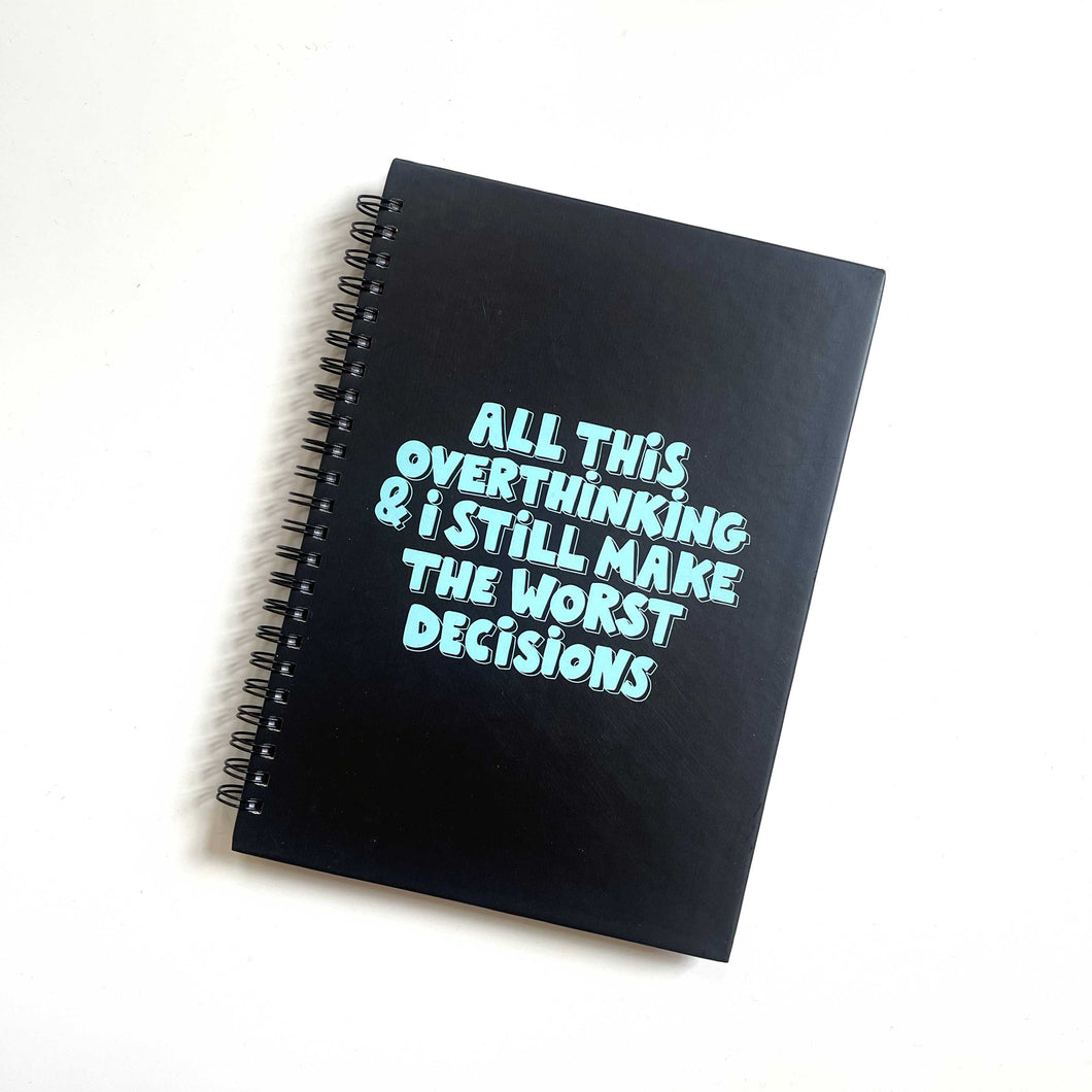 All this overthinking - Notebook
